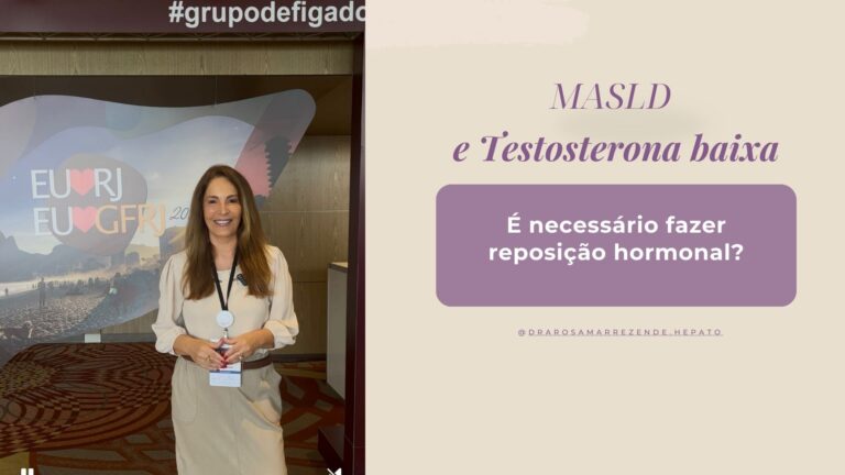 MASLD e Testosterona baixa, precisa fazer reposição hormonal?